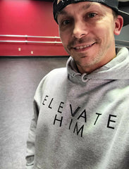 'Elevate Him' Official Hoodie